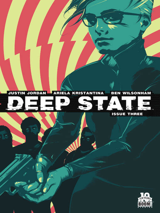 Title details for Deep State (2014), Issue 3 by Justin Jordan - Available